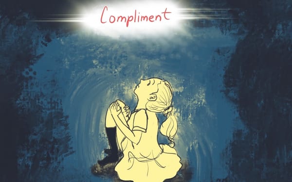 An illustration with dark blue background of a girl sitting curled up, staring at the word "compliment" above her".